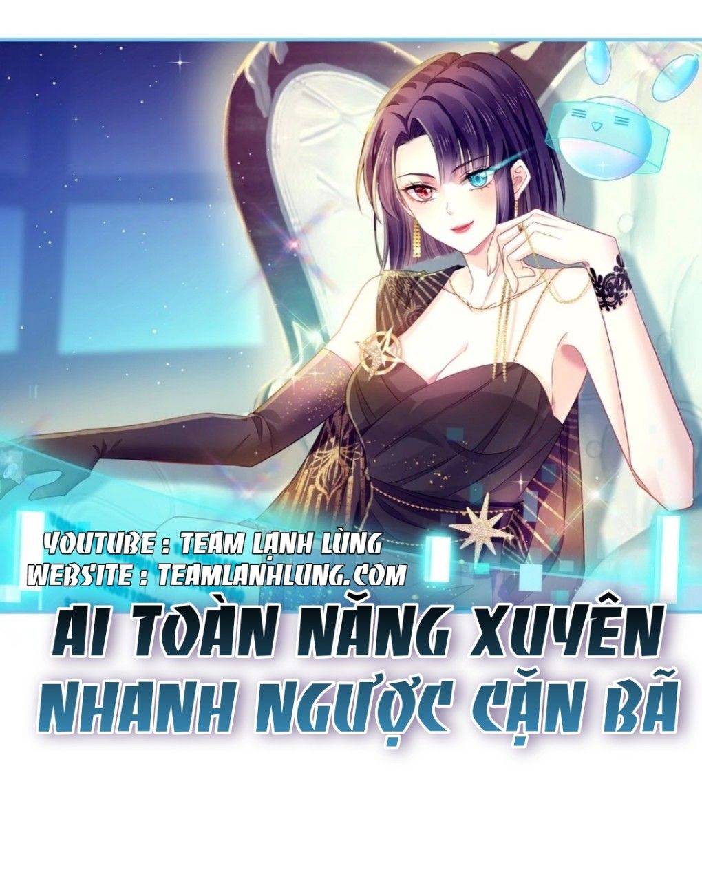 Ai Toàn Năng Xuyên Nhanh Ngược Cặn Bã Chapter 26 - Trang 2