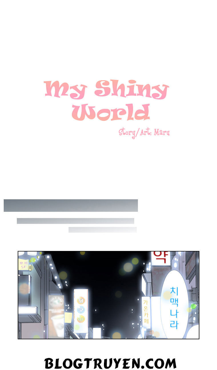 My Shining World Chapter 20 - Trang 2