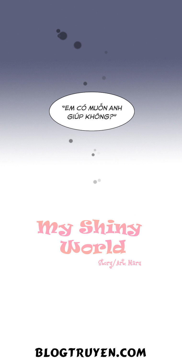 My Shining World Chapter 18 - Trang 2