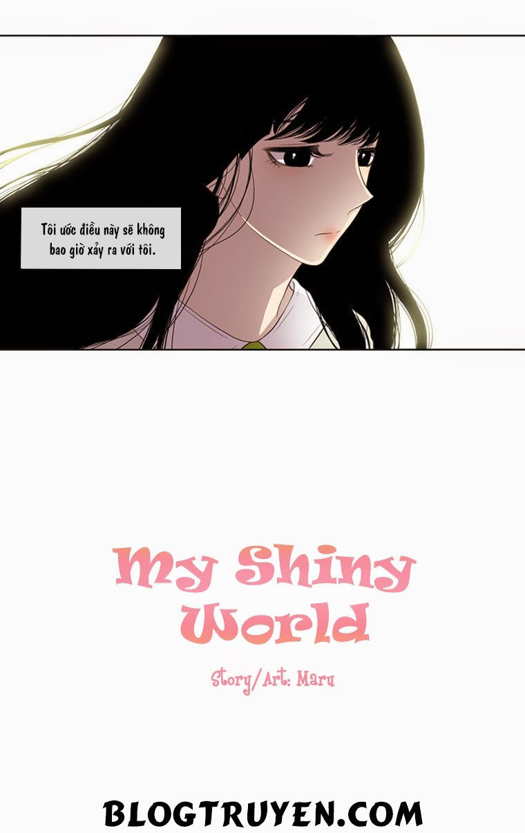 My Shining World Chapter 7 - Trang 2