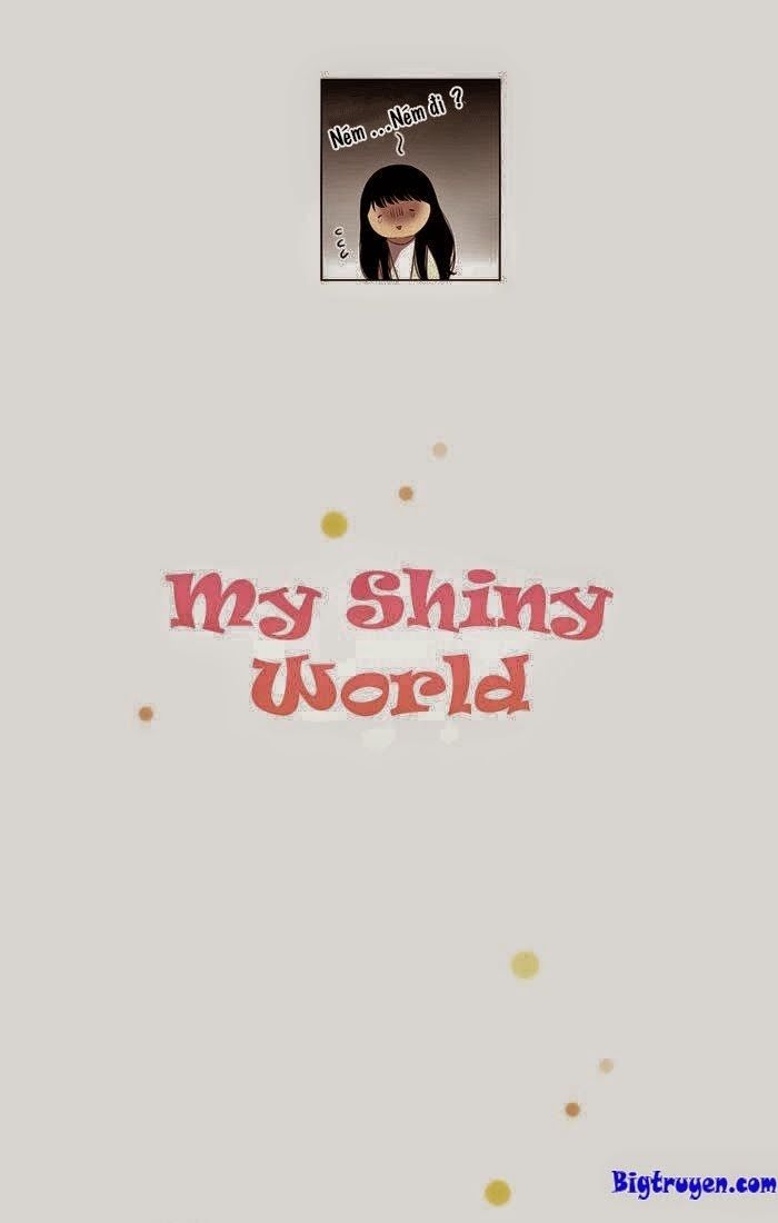 My Shining World Chapter 2 - Trang 2