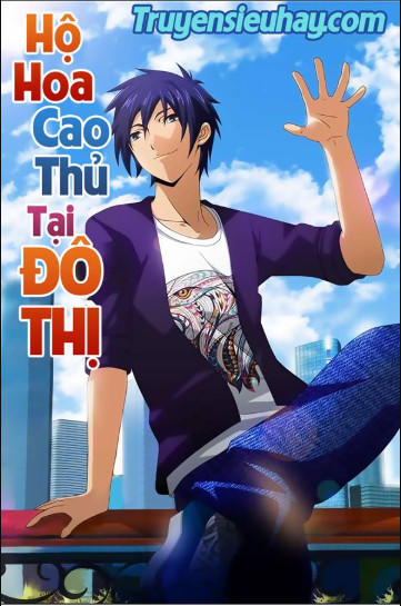 Hộ Hoa Cao Thủ Tại Đô Thị Chapter 20 - Trang 2