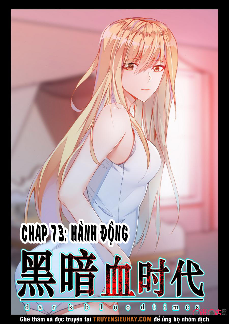 Hắc Ám Huyết Thời Đại Chapter 73 - Trang 2