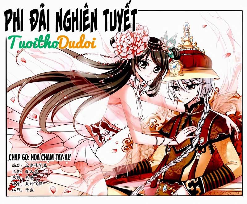 Phi Đãi Nghiên Tuyết Chapter 60 - Trang 2