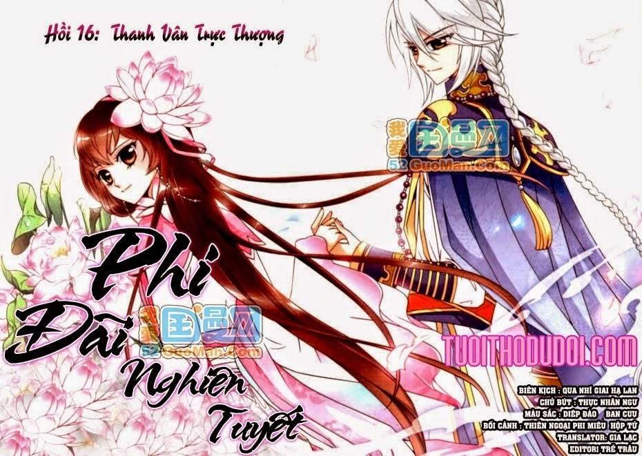 Phi Đãi Nghiên Tuyết Chapter 16 - Trang 2