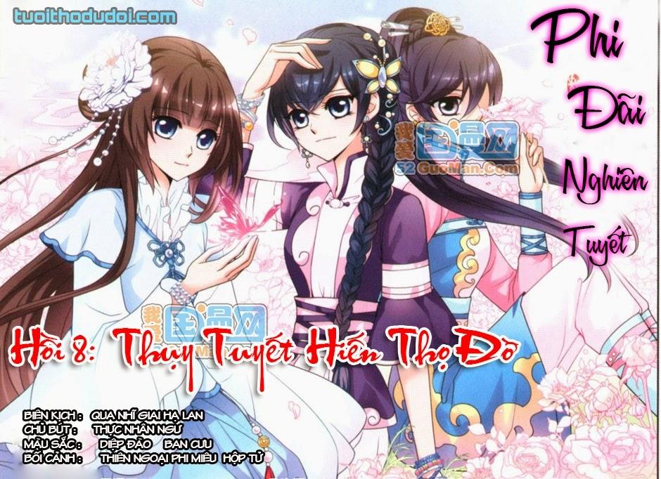 Phi Đãi Nghiên Tuyết Chapter 8 - Trang 2