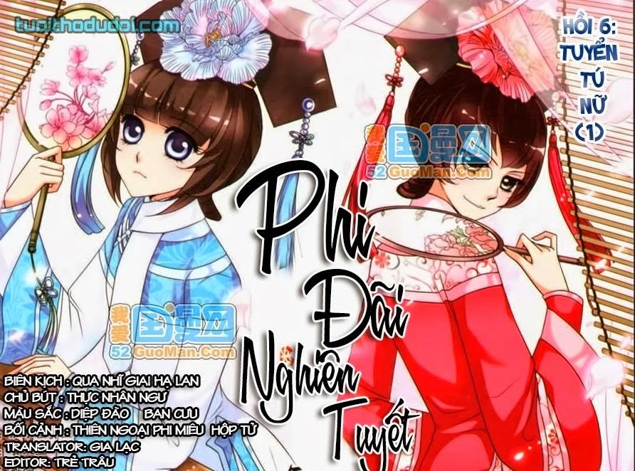 Phi Đãi Nghiên Tuyết Chapter 6 - Trang 2