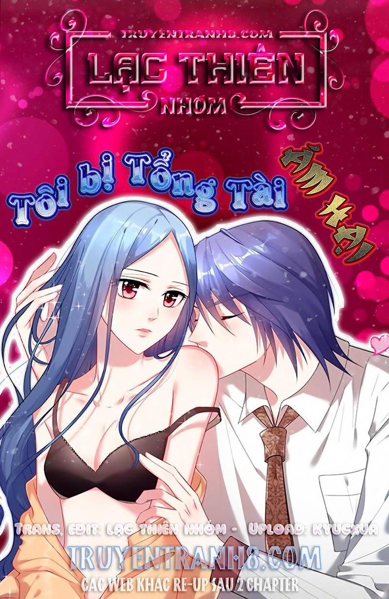 Tôi Bị Tổng Tài Ám Hại Chapter 154 - Trang 2