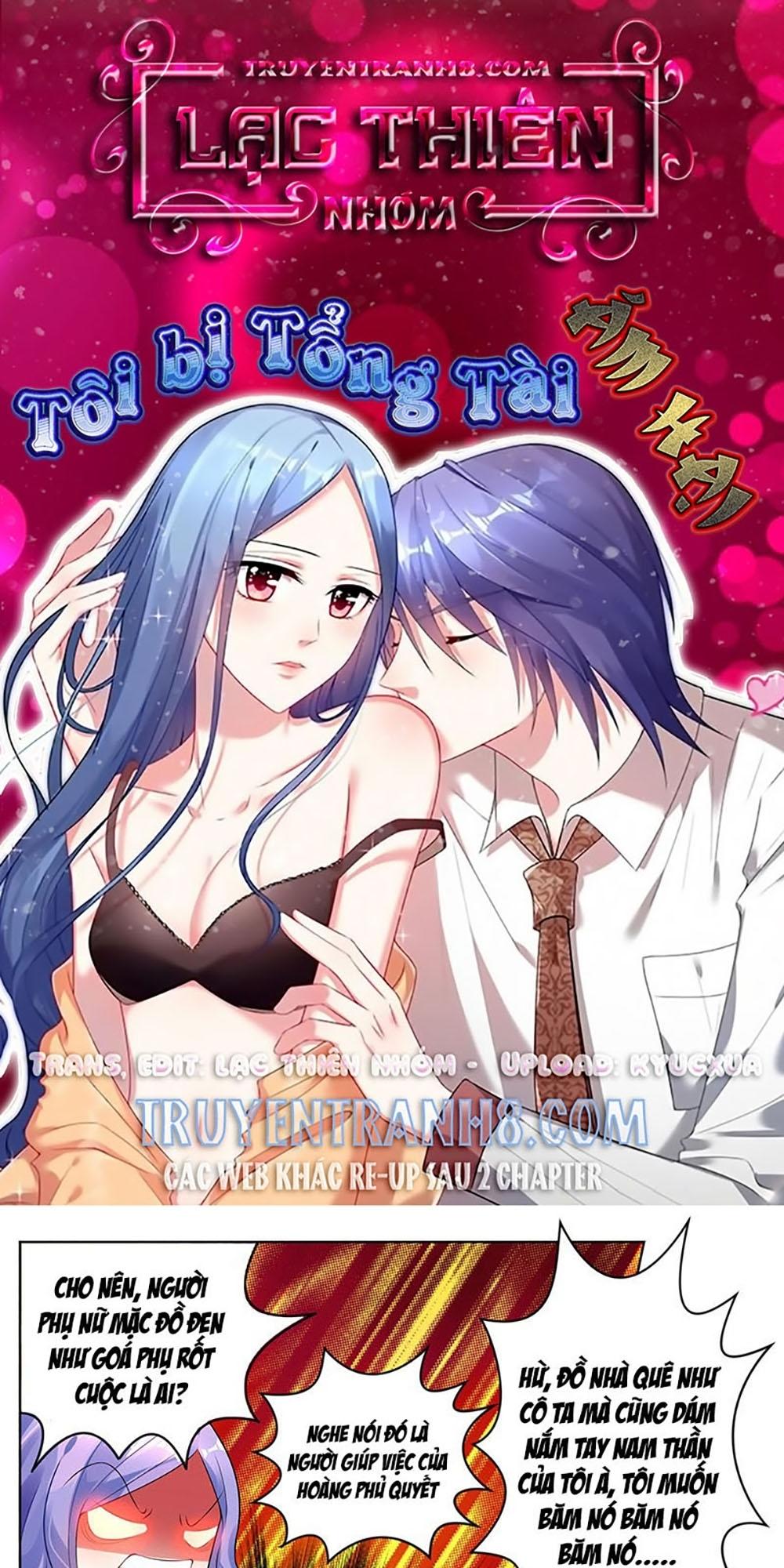 Tôi Bị Tổng Tài Ám Hại Chapter 55 - Trang 2