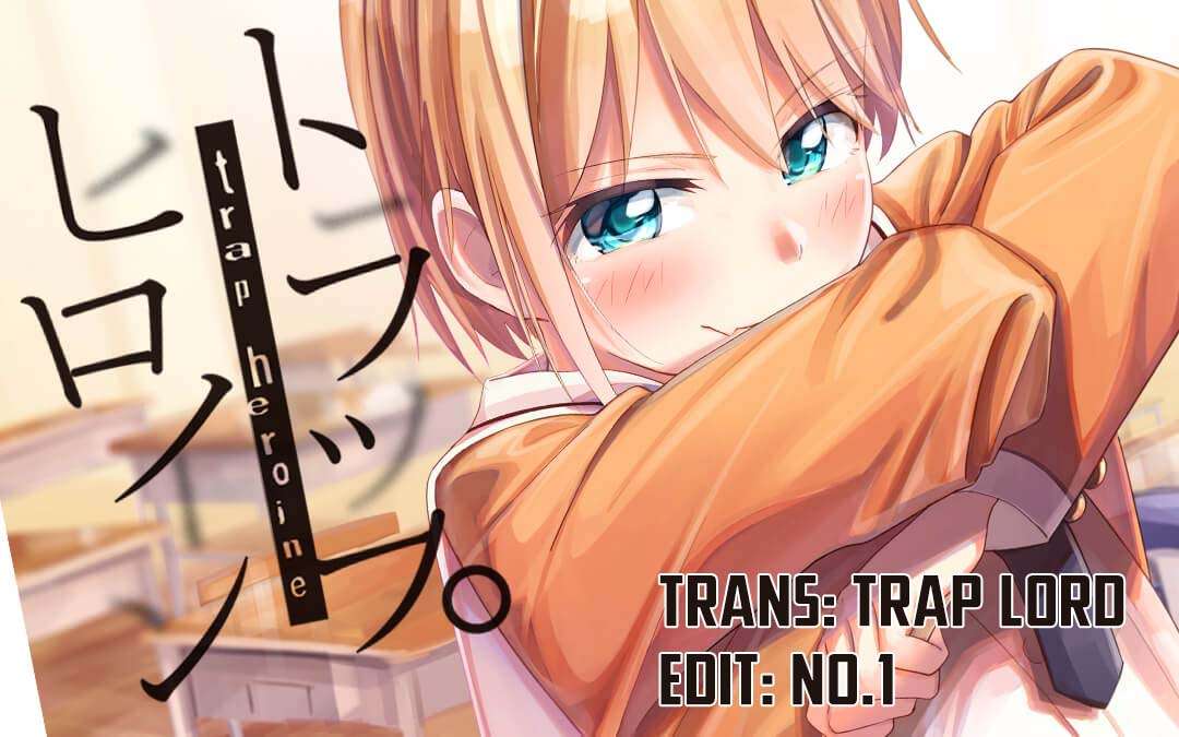 Trap Heroine Chapter 14 - Trang 2