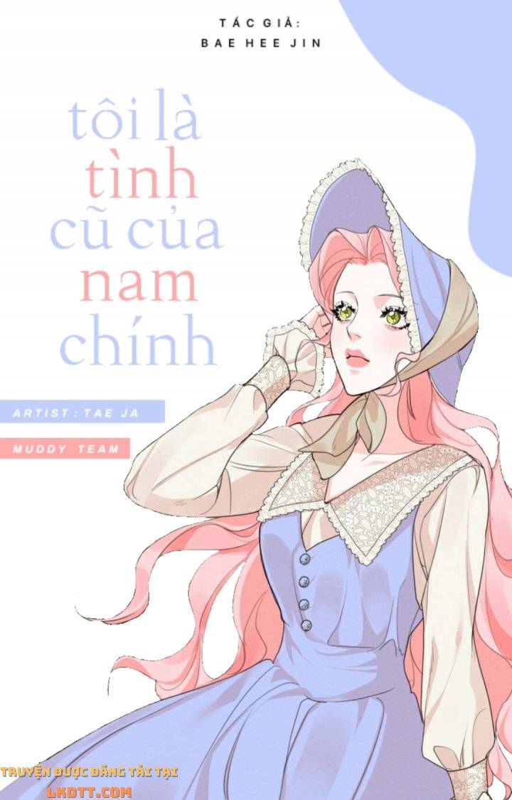 Tôi Là Tình Cũ Của Nam Chính Chapter 40 - Trang 2