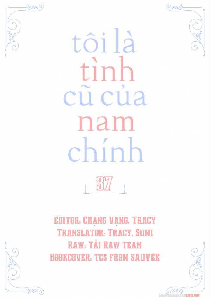 Tôi Là Tình Cũ Của Nam Chính Chapter 37 - Trang 2