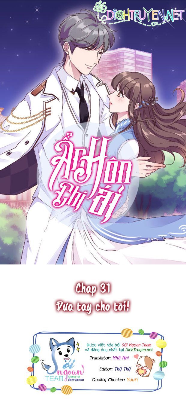 Ẩn Hôn Chí Ái Chapter 31 - Trang 2