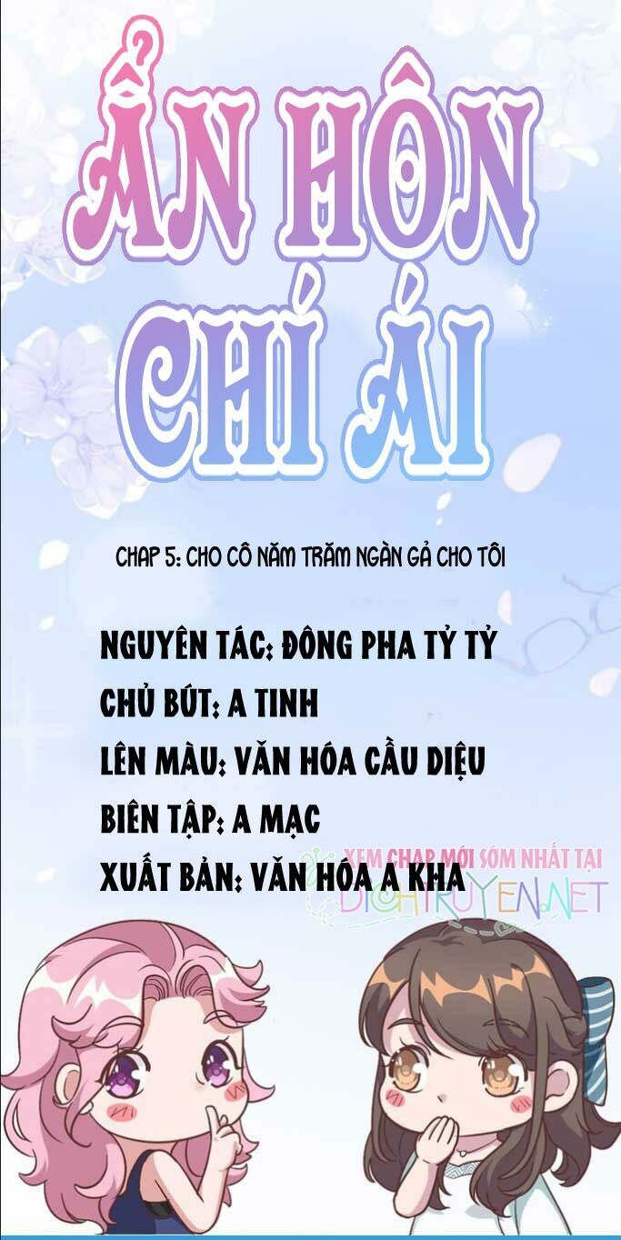 Ẩn Hôn Chí Ái Chapter 5 - Trang 2