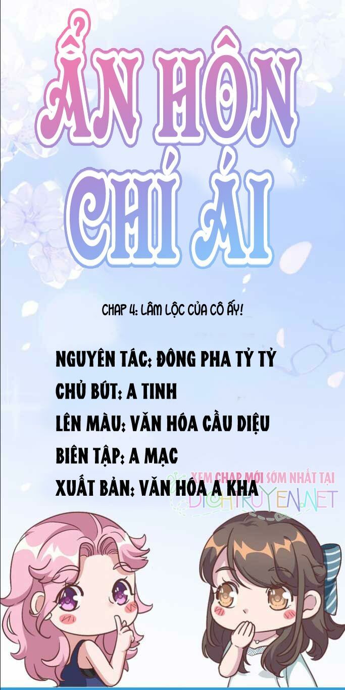 Ẩn Hôn Chí Ái Chapter 4 - Trang 2