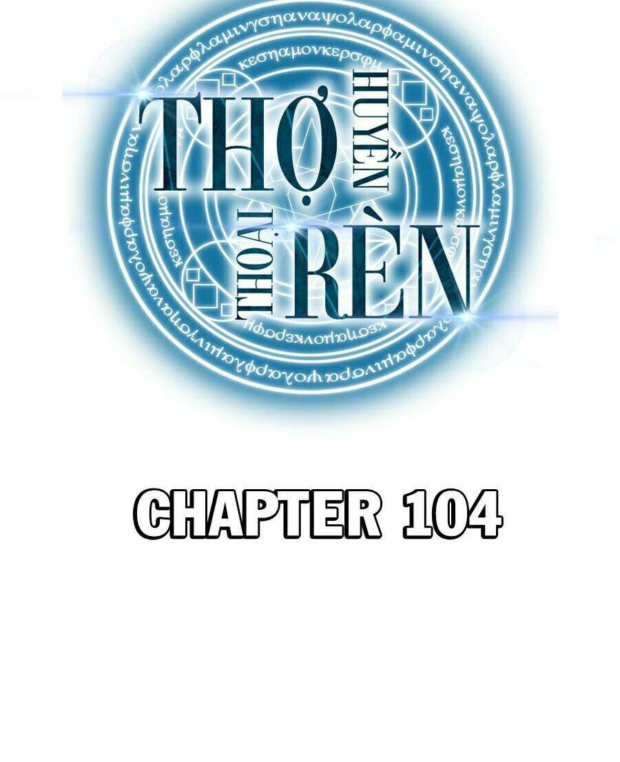 Thợ Rèn Huyền Thoại Chapter 104 - Trang 2