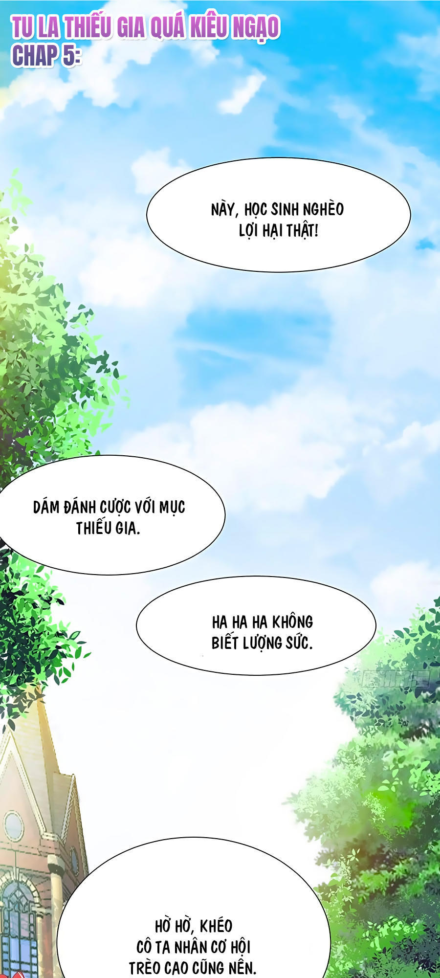 Tu La Thiếu Gia Quá Kiêu Ngạo Chapter 5 - Trang 2