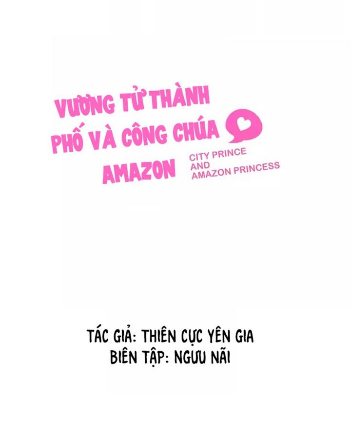 Vương Tử Thành Phố Và Công Chúa Amazon Chapter 6 - Trang 2