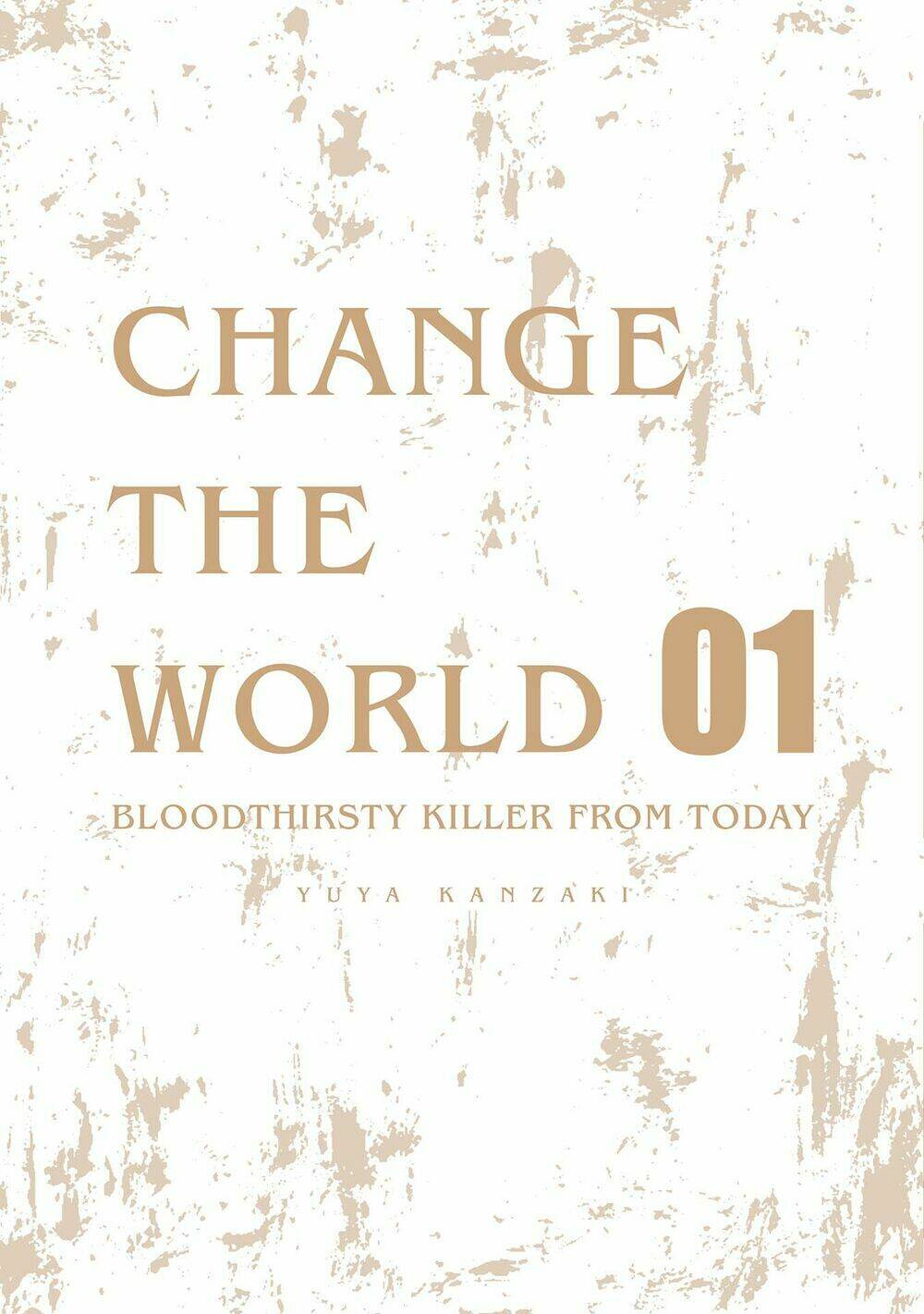 Change The World Chapter 4.5 - Trang 2