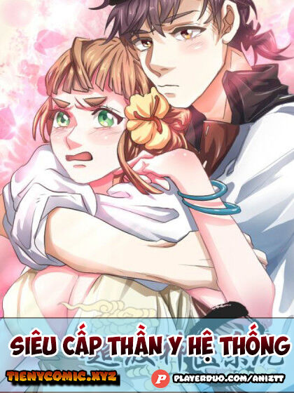 Siêu Cấp Thần Y Hệ Thống Chapter 79 - Trang 2