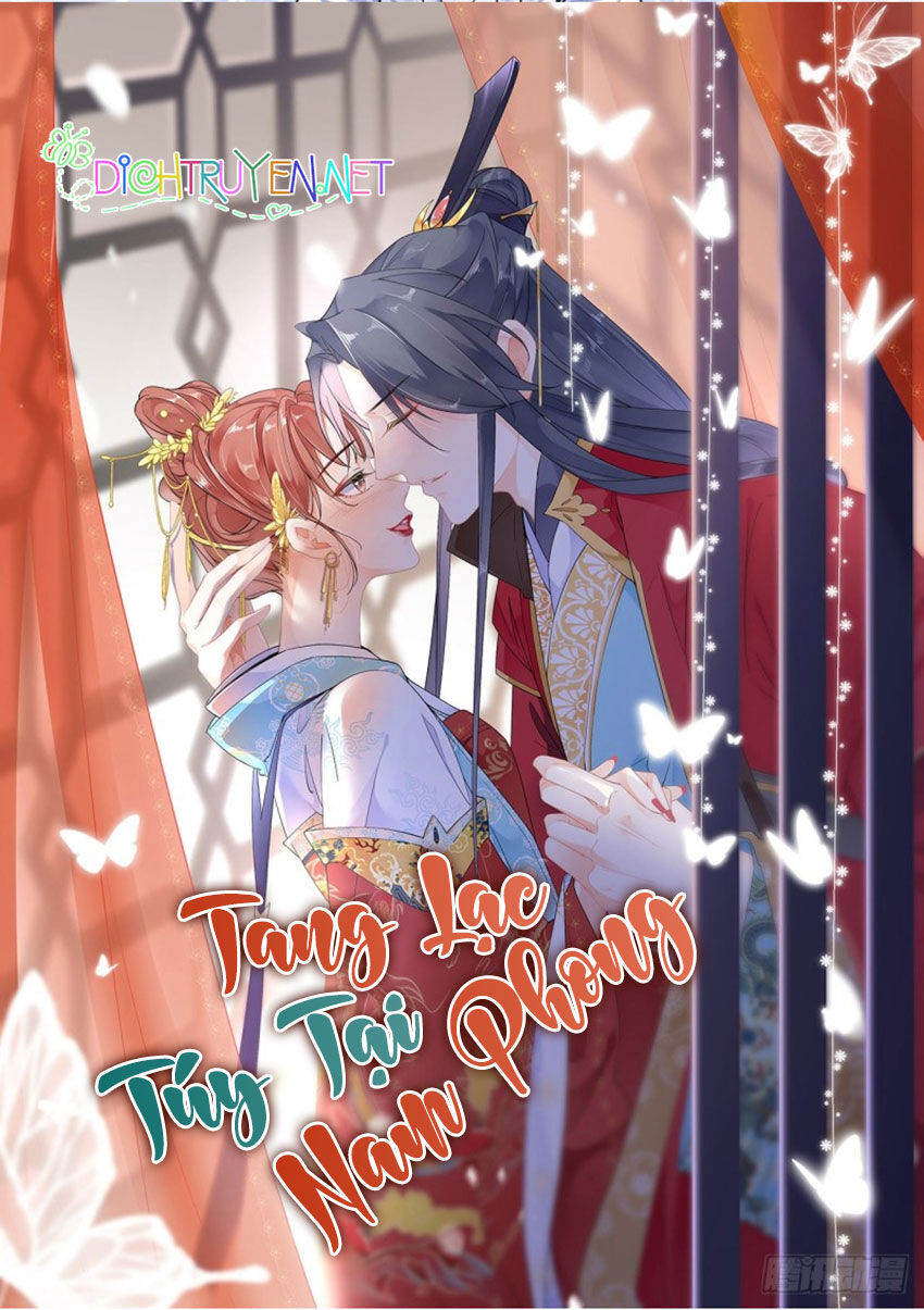 Tang Lạc Túy Tại Nam Phong Lý Chapter 39 - Trang 2