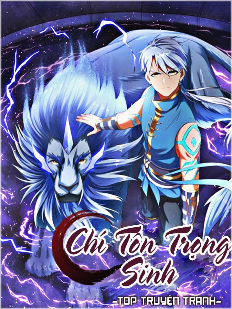 Chí Tôn Trọng Sinh Chapter 86 - Trang 2