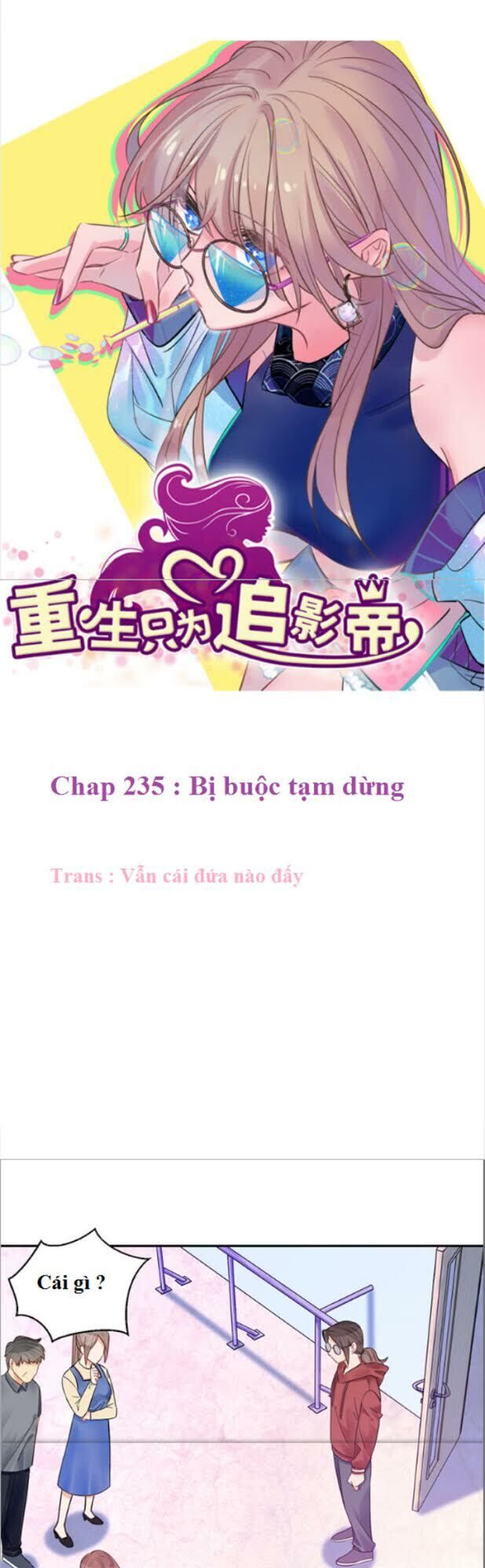 Trọng Sinh Để Ngủ Với Ảnh Đế Chapter 235 - Trang 2