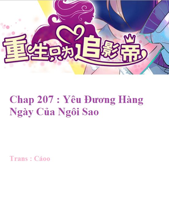 Trọng Sinh Để Ngủ Với Ảnh Đế Chapter 207 - Trang 2