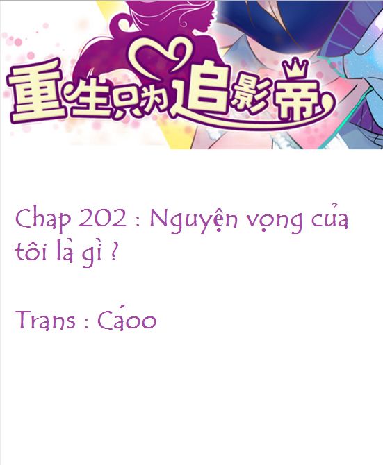 Trọng Sinh Để Ngủ Với Ảnh Đế Chapter 202 - Trang 2