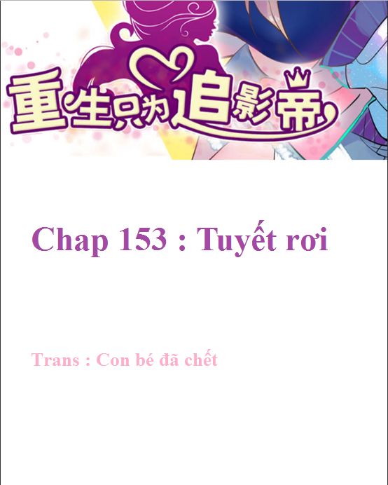 Trọng Sinh Để Ngủ Với Ảnh Đế Chapter 156 - Trang 2