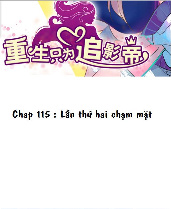 Trọng Sinh Để Ngủ Với Ảnh Đế Chapter 118 - Trang 2