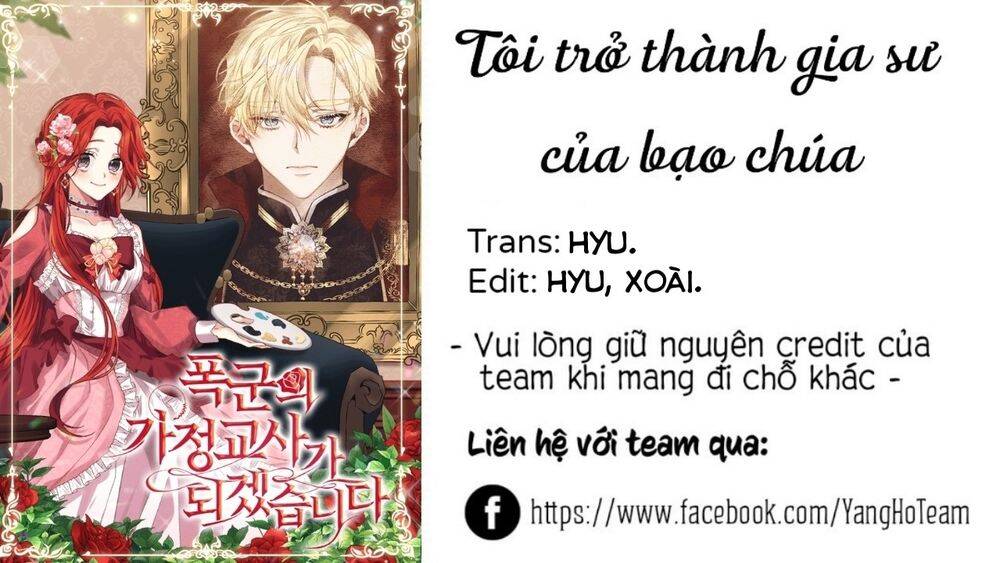 Tôi Trở Thành Gia Sư Của Tên Bạo Chúa Chapter 4 - Trang 2