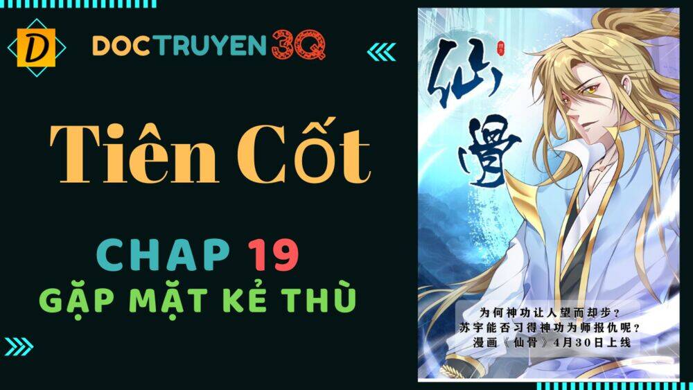 Tiên Cốt Chapter 19 - Trang 2