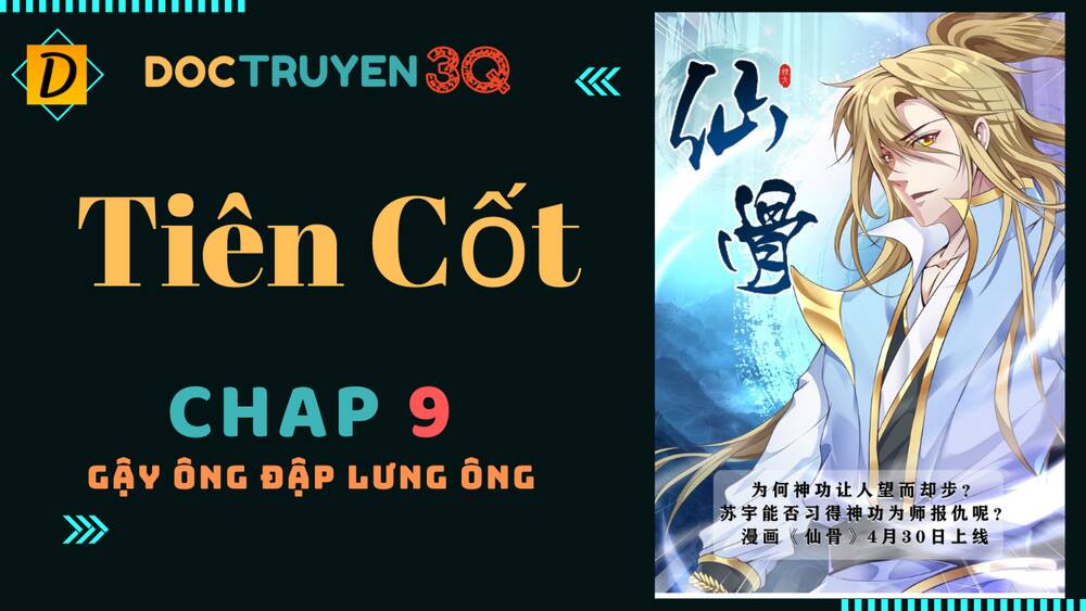 Tiên Cốt Chapter 9 - Trang 2