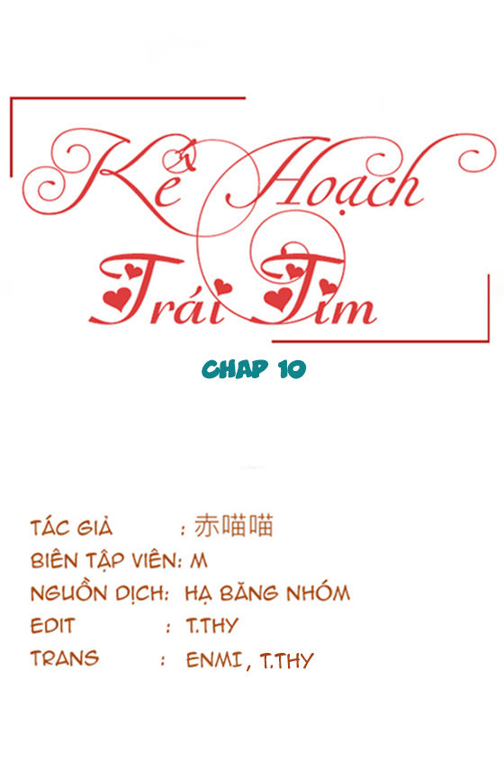 Kế Hoạch Trái Tim Chapter 10 - Trang 2