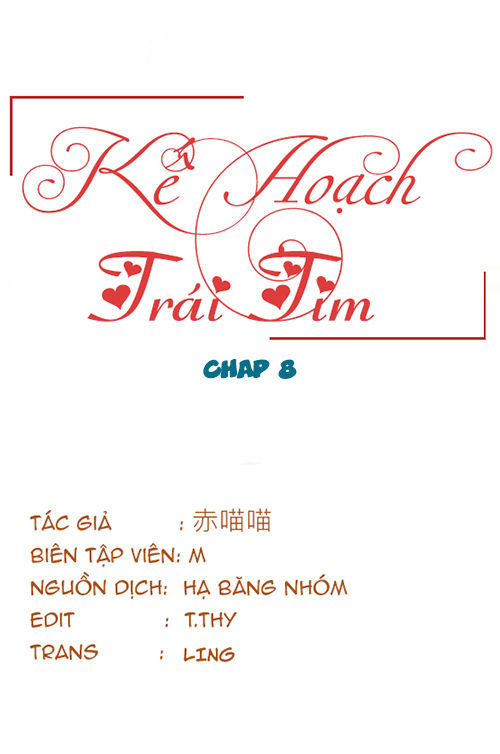 Kế Hoạch Trái Tim Chapter 8 - Trang 2