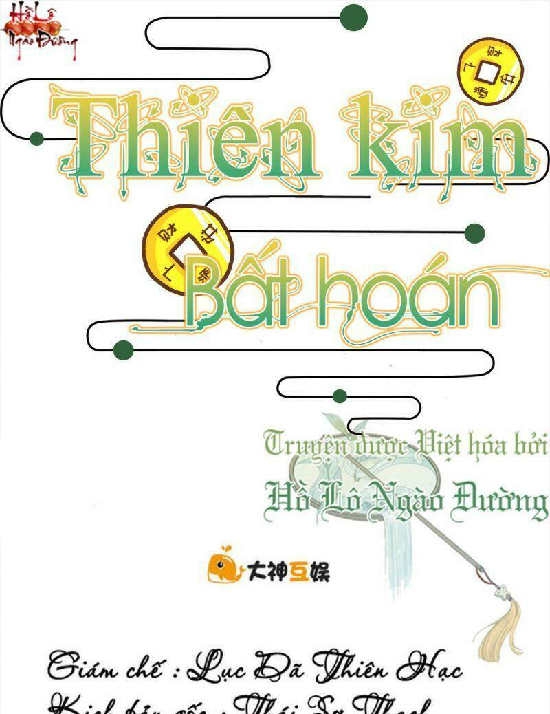 Thiên Kim Bất Hoán Chapter 62 - Trang 2