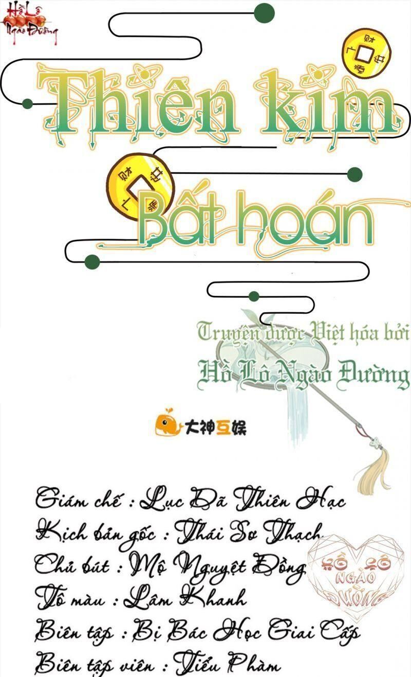 Thiên Kim Bất Hoán Chapter 54 - Trang 2