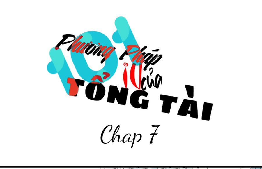 101 Phương Pháp Của Tổng Tài Chapter 7 - Trang 2