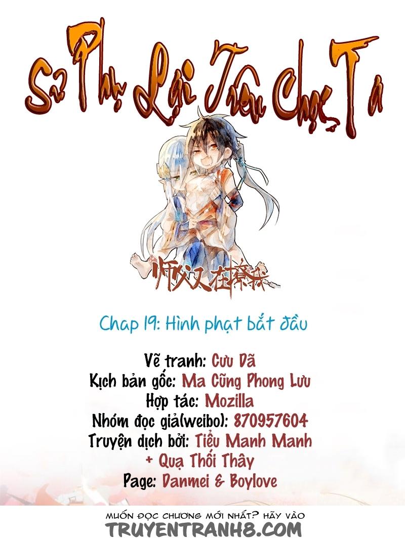 Sư Phụ Lại Trêu Chọc Ta Chapter 19 - Trang 2