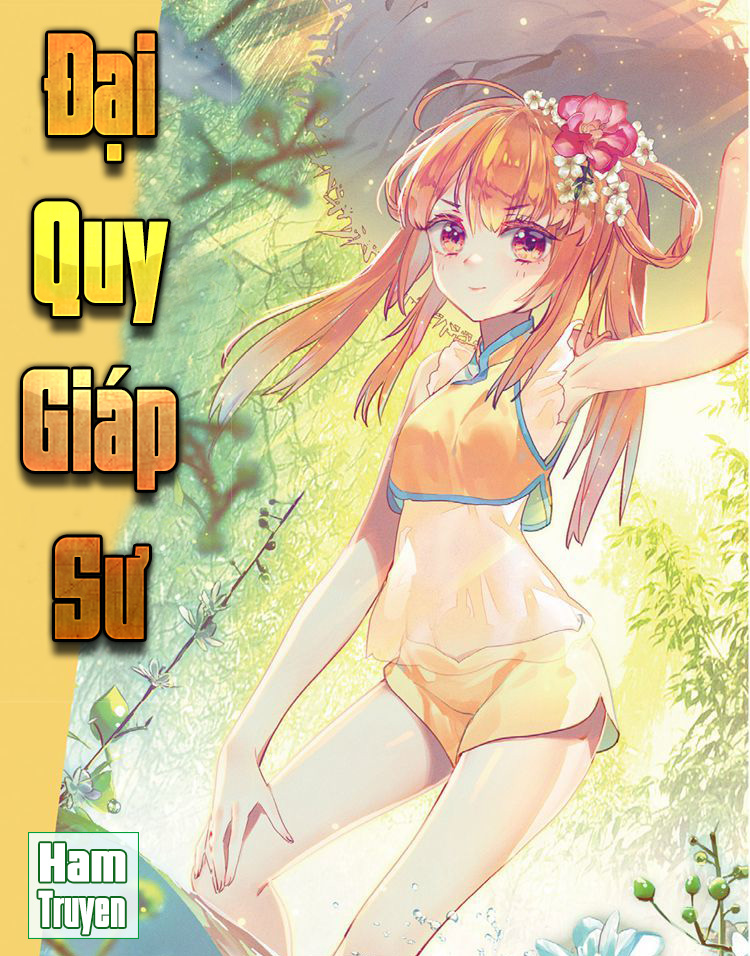 Đại Khâu Giáp Sư Chapter 39.1 - Trang 2