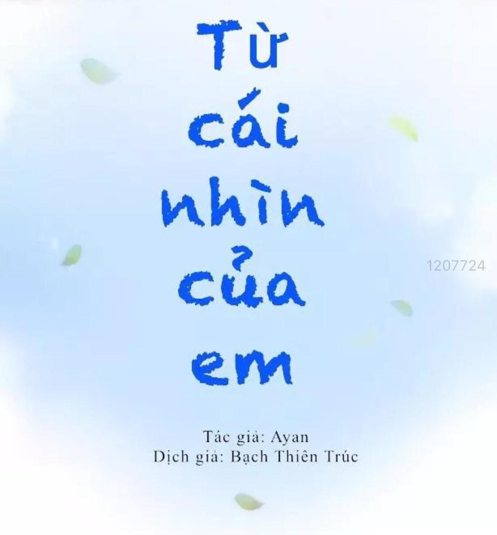 Từ Cái Nhìn Của Em Chapter 3 - Trang 2