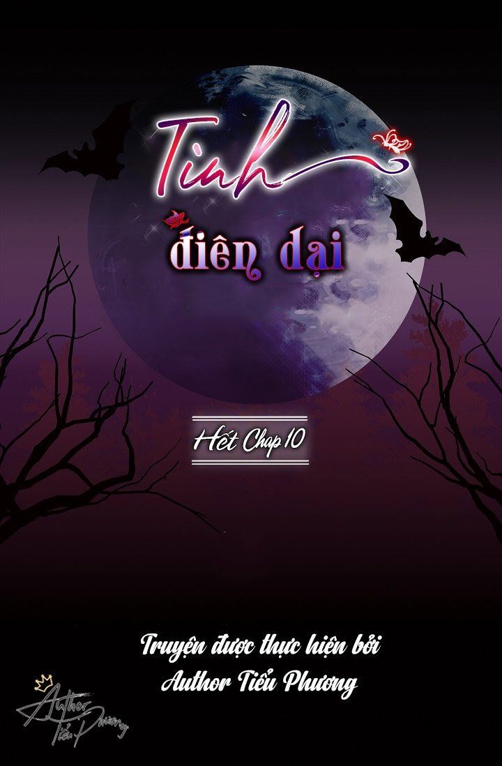 Tình Điên Dại Chapter 10 - Trang 2