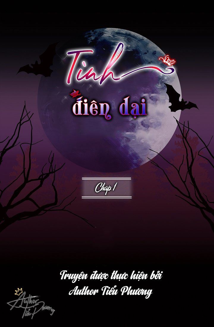 Tình Điên Dại Chapter 1 - Trang 2