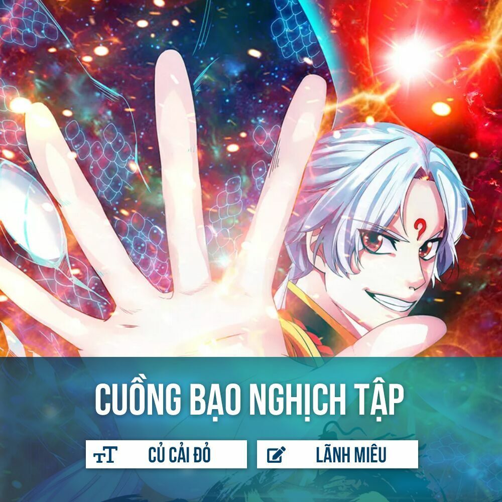 Cuồng Bạo Nghịch Tập Chapter 2 - Trang 2