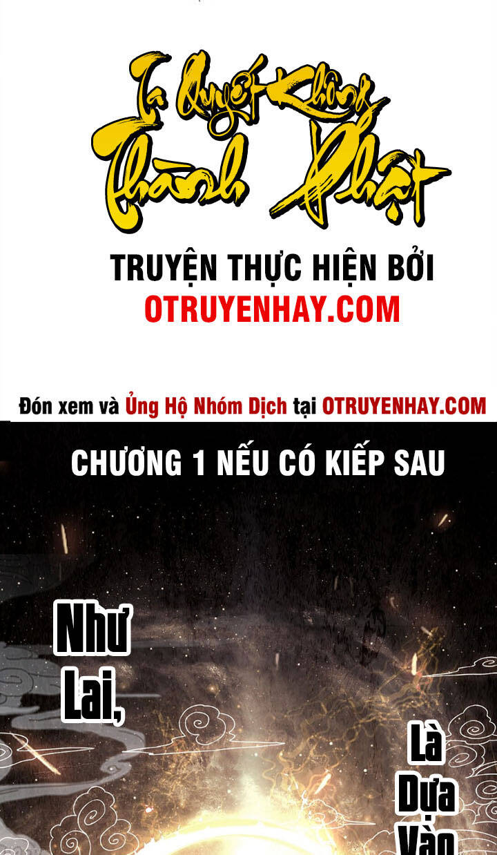 Ta Quyết Không Thành Phât Chapter 1 - Trang 2