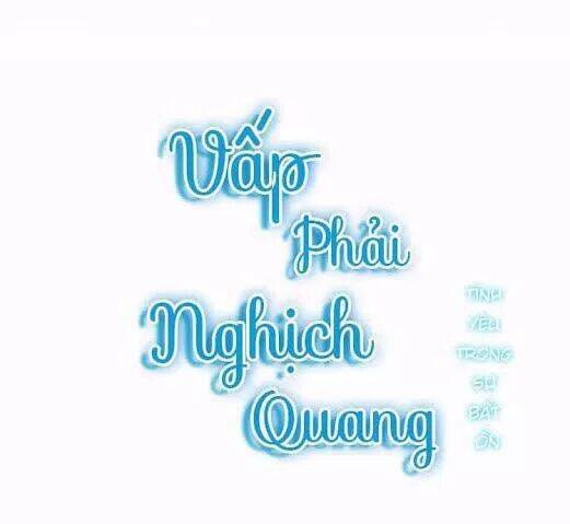 Vấp Phải Nghịch Quang Chapter 33 - Trang 2