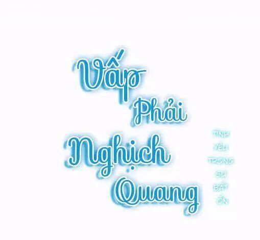 Vấp Phải Nghịch Quang Chapter 21 - Trang 2