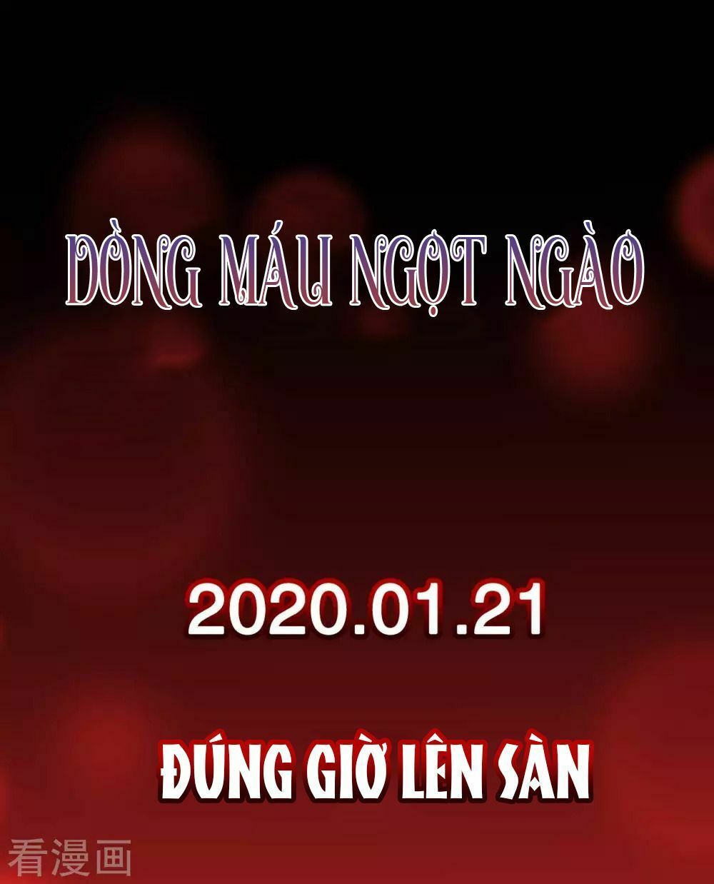 Dòng Máu Ngọt Ngào Chapter 0 - Trang 2