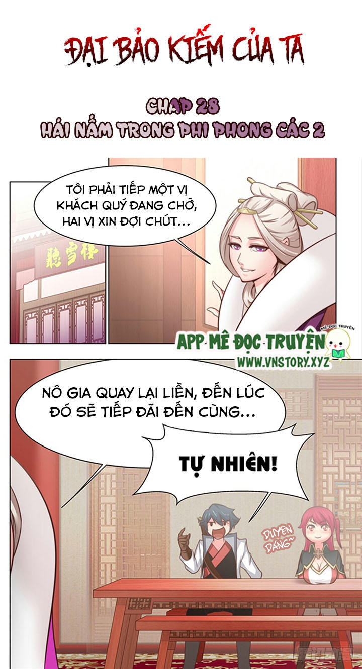 Đại Bảo Kiếm Của Ta Chapter 28 - Trang 2